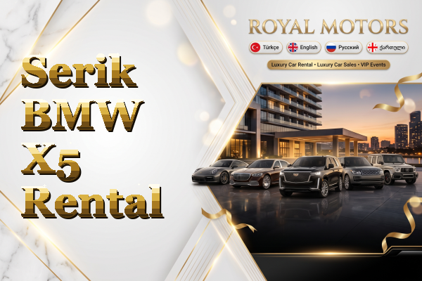 Serik BMW X5 Rental