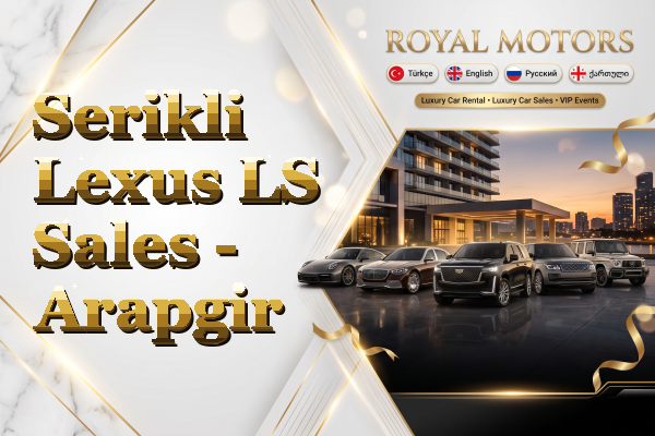 Serikli Lexus LS Sales - Arapgir
