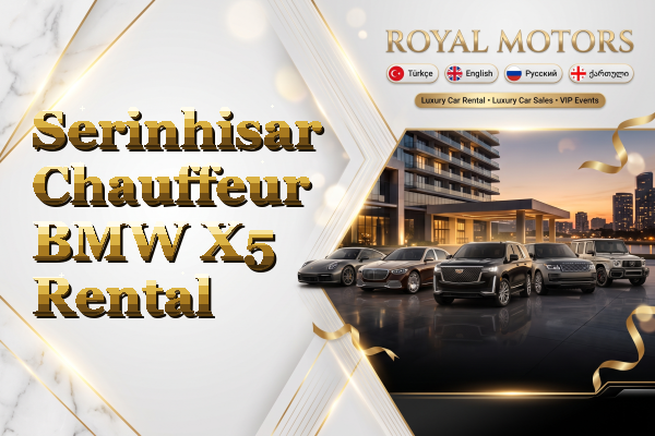 Serinhisar Chauffeur BMW X5 Rental