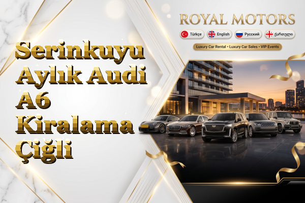 Serinkuyu Aylık Audi A6 Kiralama - Çiğli
