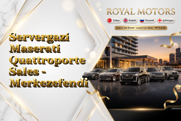 Servergazi Maserati Quattroporte Sales - Merkezefendi