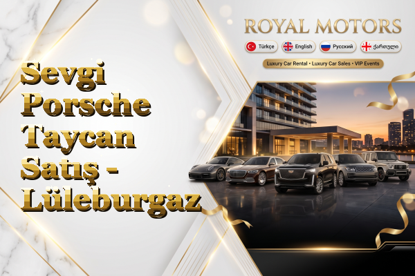 Sevgi Porsche Taycan Satış - Lüleburgaz