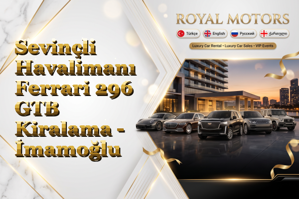Sevinçli Havalimanı Ferrari 296 GTB Kiralama - İmamoğlu