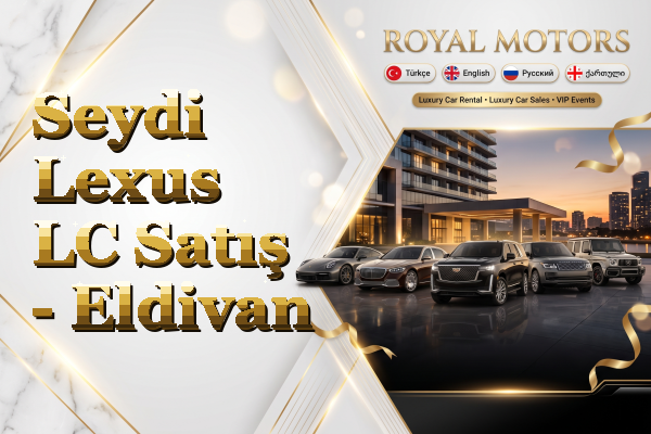 Seydi Lexus LC Satış - Eldivan