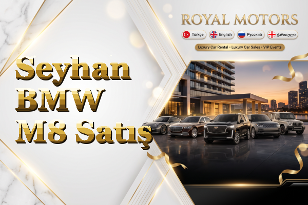 Seyhan BMW M8 Satış