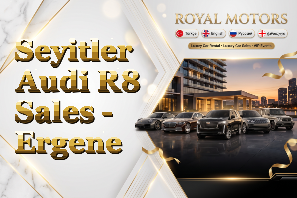 Seyitler Audi R8 Sales - Ergene