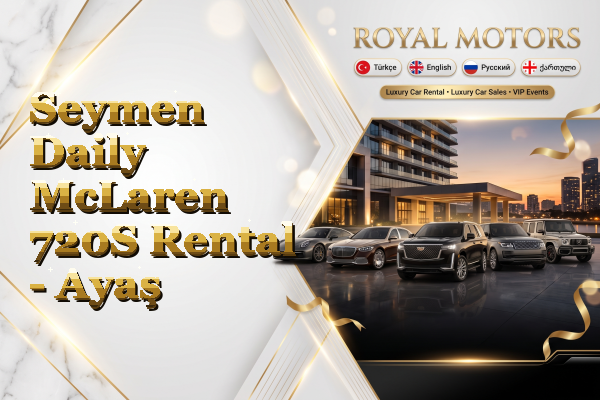 Seymen Daily McLaren 720S Rental - Ayaş