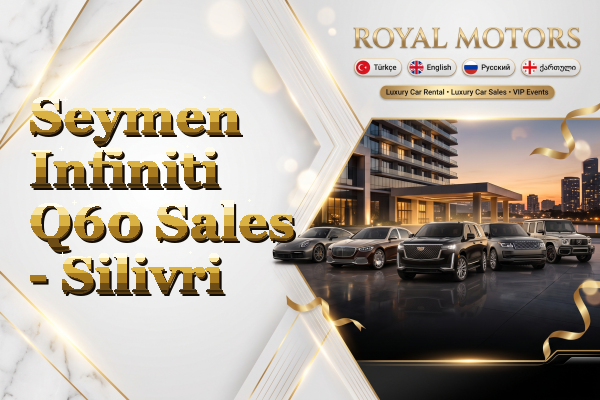 Seymen Infiniti Q60 Sales - Silivri