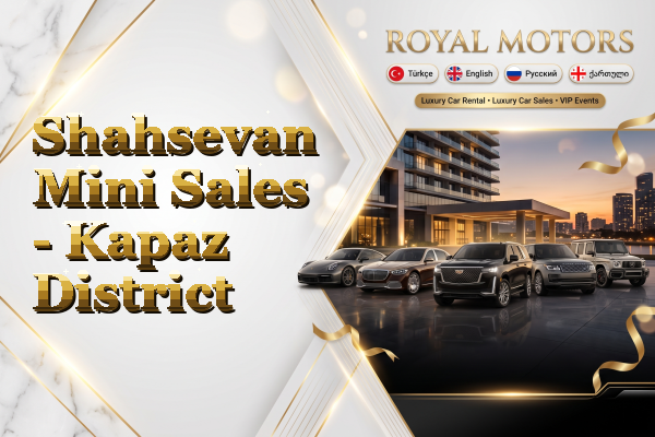 Shahsevan Mini Sales - Kapaz District