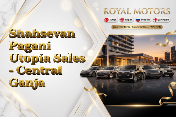 Shahsevan Pagani Utopia Sales - Central Ganja