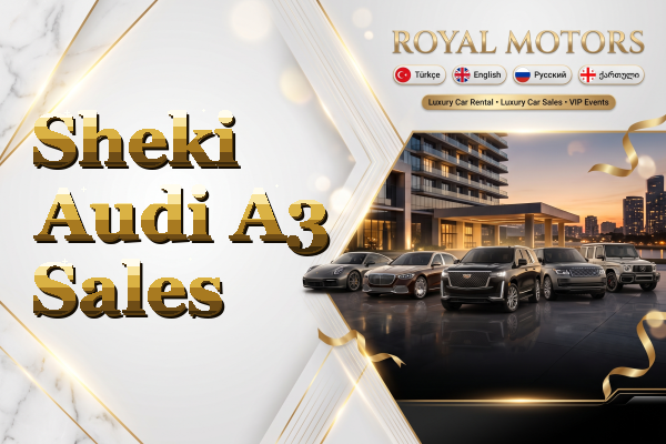 Sheki Audi A3 Sales