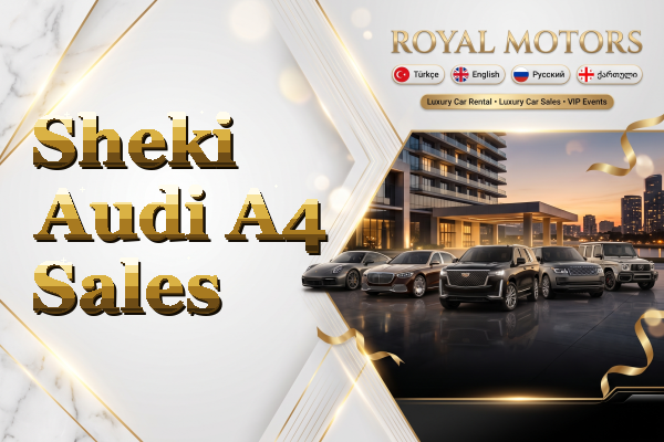 Sheki Audi A4 Sales