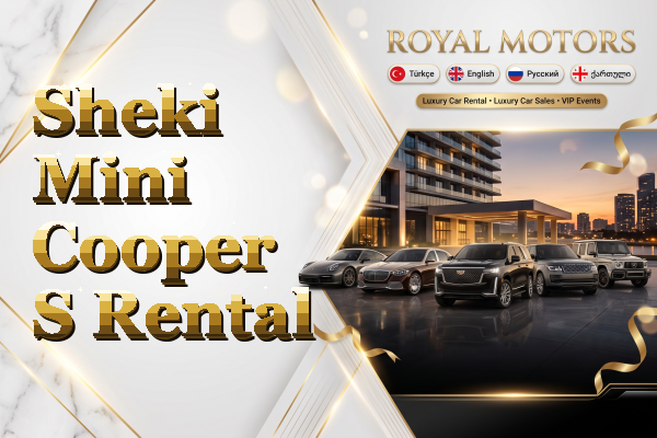 Sheki Mini Cooper S Rental