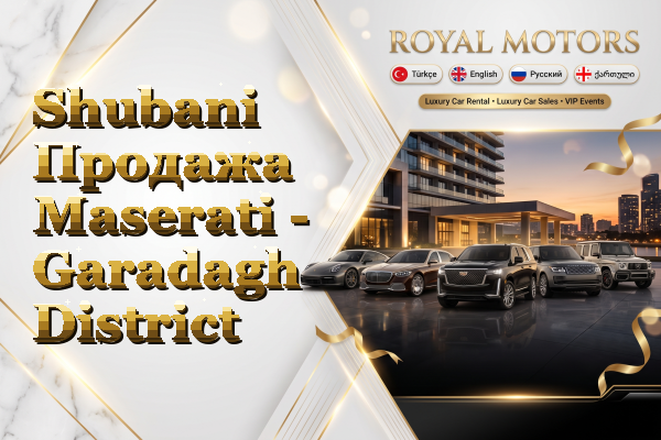 Shubani Продажа Maserati - Garadagh District
