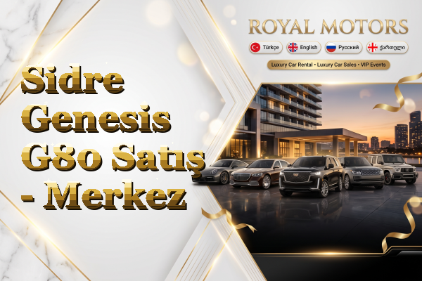 Sidre Genesis G80 Satış - Merkez