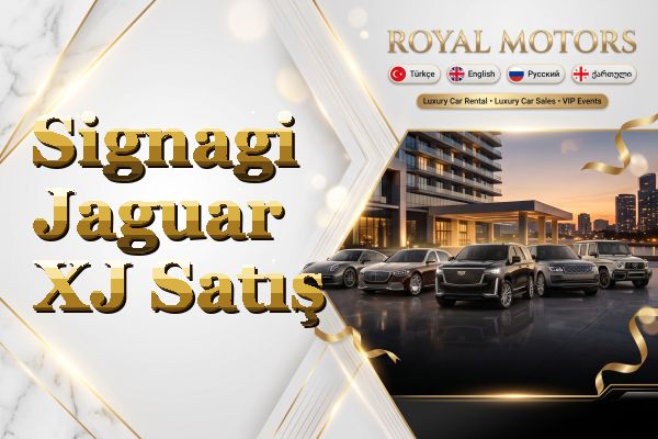 Signagi Jaguar XJ Satış