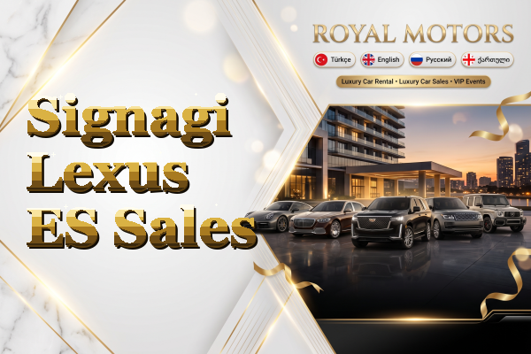 Signagi Lexus ES Sales