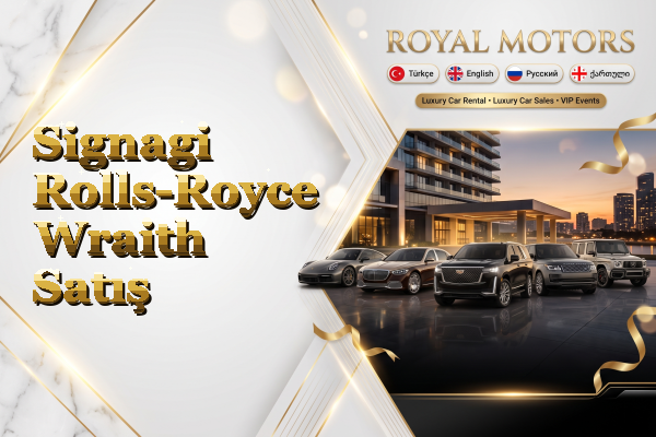 Signagi Rolls-Royce Wraith Satış