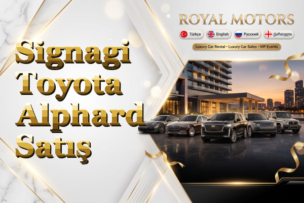 Signagi Toyota Alphard Satış