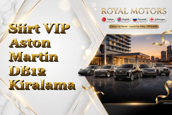 Siirt VIP Aston Martin DB12 Kiralama