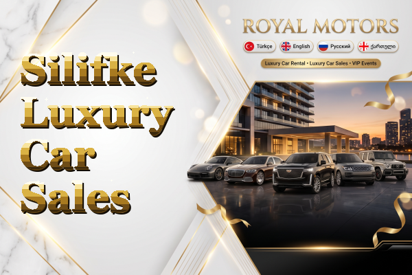 Silifke Luxury Car Sales