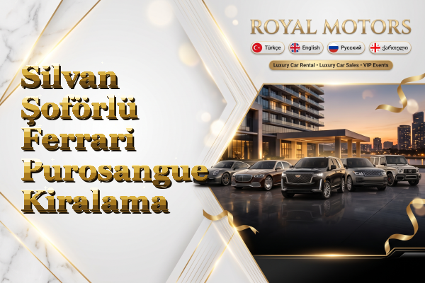 Silvan Şoförlü Ferrari Purosangue Kiralama