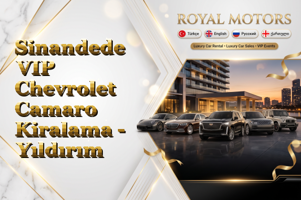 Sinandede VIP Chevrolet Camaro Kiralama - Yıldırım