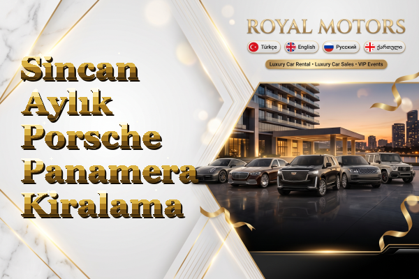 Sincan Aylık Porsche Panamera Kiralama