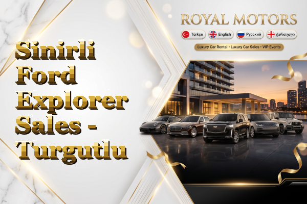 Sinirli Ford Explorer Sales - Turgutlu