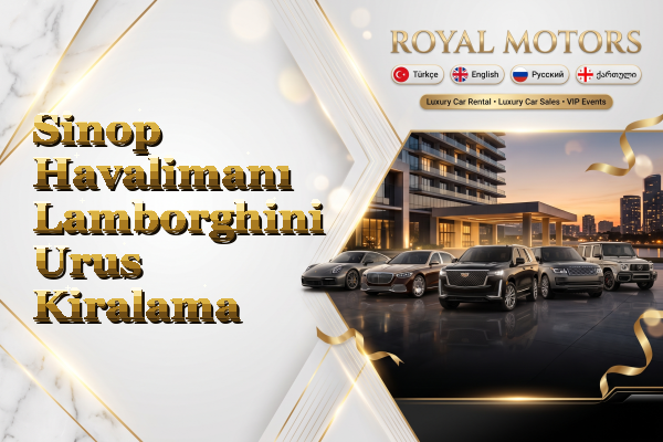 Sinop Havalimanı Lamborghini Urus Kiralama