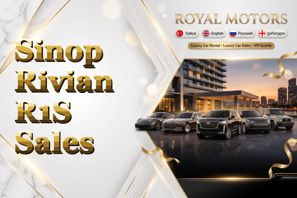 Sinop Rivian R1S Sales
