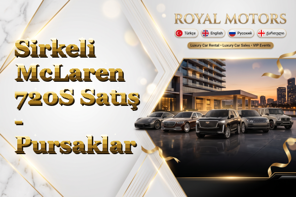 Sirkeli McLaren 720S Satış - Pursaklar