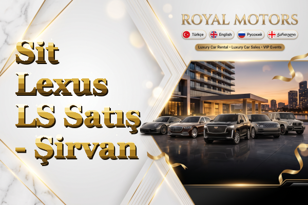 Sit Lexus LS Satış - Şirvan