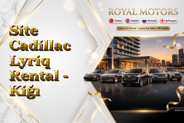 Site Cadillac Lyriq Rental - Kiğı