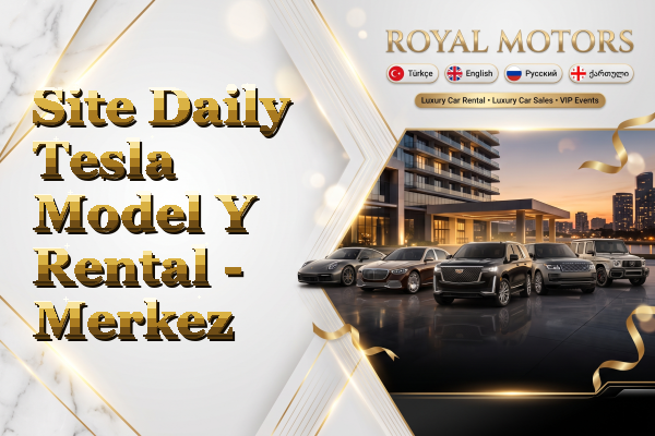 Site Daily Tesla Model Y Rental - Merkez
