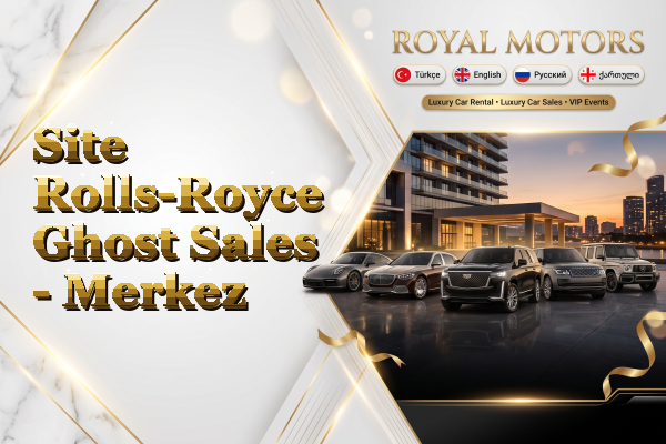 Site Rolls-Royce Ghost Sales - Merkez
