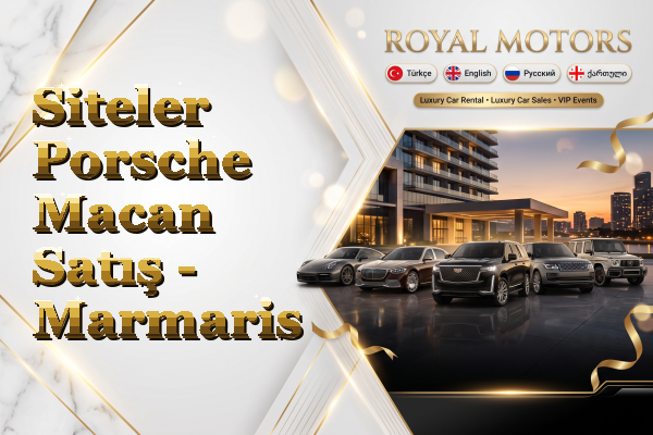 Siteler Porsche Macan Satış - Marmaris