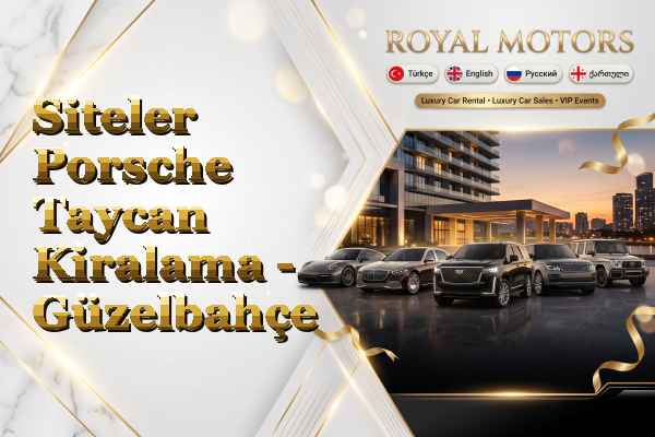 Siteler Porsche Taycan Kiralama - Güzelbahçe