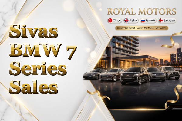 Sivas BMW 7 Series Sales