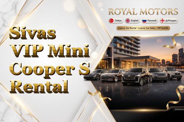 Sivas VIP Mini Cooper S Rental