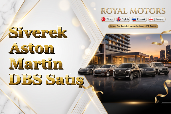 Siverek Aston Martin DBS Satış