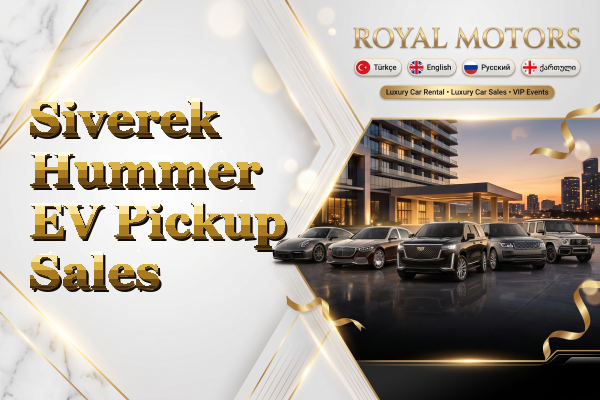Siverek Hummer EV Pickup Sales