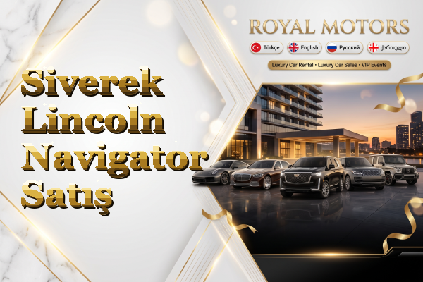 Siverek Lincoln Navigator Satış