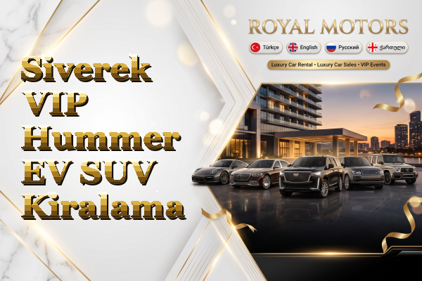 Siverek VIP Hummer EV SUV Kiralama