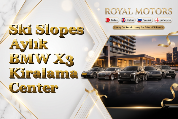 Ski Slopes Aylık BMW X3 Kiralama - Center