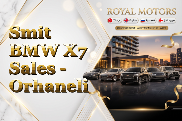 Smit BMW X7 Sales - Orhaneli
