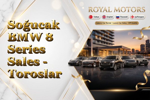 Soğucak BMW 8 Series Sales - Toroslar