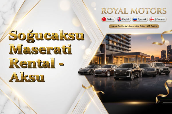 Soğucaksu Maserati Rental - Aksu