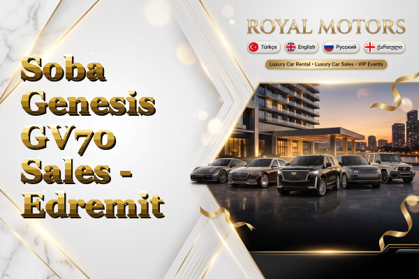 Soba Genesis GV70 Sales - Edremit
