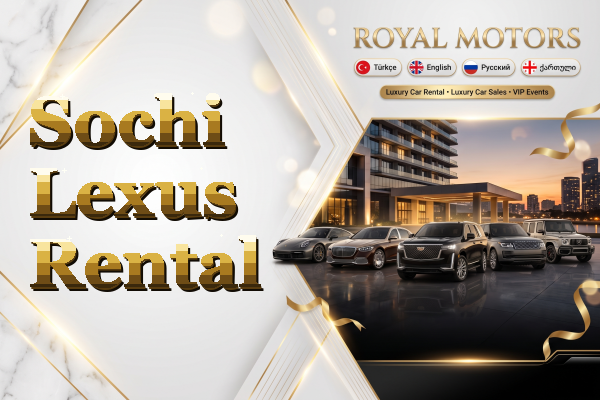 Sochi Lexus Rental